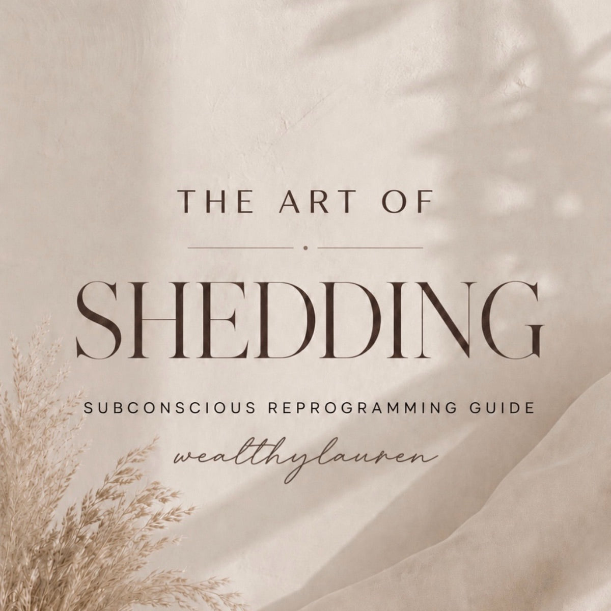 Cover of The Art of Shedding: Subconscious Reprogramming Guide